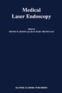 Cover: Medical Laser Endoscopy - Springer