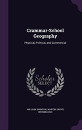 Cover: Grammar-School Geography - Palala Press