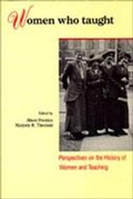 Cover: Women Who Taught - University of Toronto Press