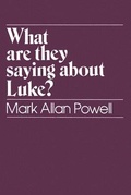 Bild: What Are They Saying About Luke? - Paulist Press International,U.S.