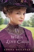 Cover: When Love Calls - Revell, a division of Baker Publishing Group
