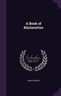 Enlarge image Cover: A Book of Marionettes - Palala Press