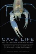 Cover: Cave Life of Oklahoma and Arkansas - University of Oklahoma Press