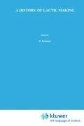 Bild: A History of Lactic Acid Making - Kluwer Academic Publishers
