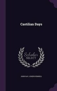 Abbildung von: Castilian Days - Palala Press