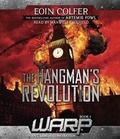 Cover: The Hangman's Revolution - Listening Library (Audio)