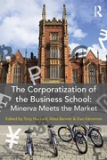 Cover: The Corporatization of the Business School - Routledge