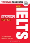 Cover: Timesaver for Exams 'Starter IELTS Reading (4.0-5.5)' - Mary Glasgow Magazines