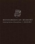 Cover: Mesoamerican Memory - University of Oklahoma Press
