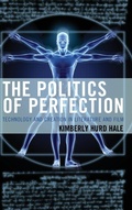 Cover: The Politics of Perfection - Lexington Books