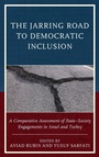 Cover: The Jarring Road to Democratic Inclusion - Lexington Books