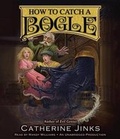Cover: How to Catch a Bogle - Listening Library (Audio)