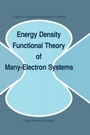 Cover: Energy Density Functional Theory of Many-Electron Systems - Springer
