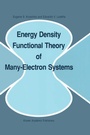 Cover: Energy Density Functional Theory of Many-Electron Systems - Springer