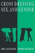 Cover: Cross Dressing, Sex, and Gender - University of Pennsylvania Press