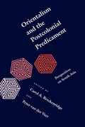 Cover: Orientalism and the Postcolonial Predicament - University of Pennsylvania Press