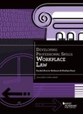Cover: Developing Professional Skills: Workplace Law - West Academic Press