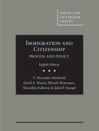 Abbildung von: Immigration and Citizenship - West Academic Press
