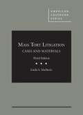 Cover: Mass Tort Litigation, Cases and Materials - LEG Inc. (dba West Academic Publishing
