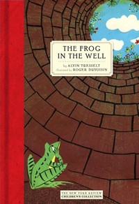 Enlarge image Cover: The Frog in the Well - NYR Children's Collection