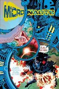 Enlarge image Cover: Micronauts, Vol. 1: Entropy - Idea & Design Works