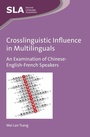 Cover: Crosslinguistic Influence in Multilinguals - Multilingual Matters