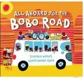 Cover: All Aboard for the Bobo Road - Andersen Press Ltd
