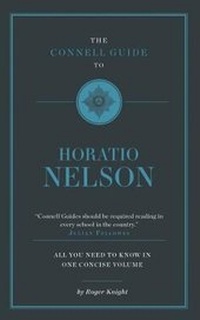 Enlarge image Cover: The Connell Guide To Horatio Nelson - Connell Guides