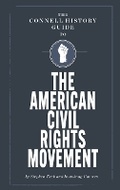 Cover: The Connell Guide to the US Civil Rights Movement - Connell Guides