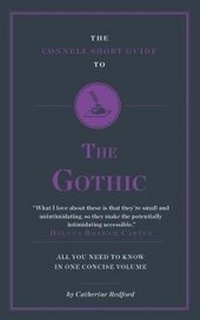 Enlarge image Cover: The Connell Short Guide To The Gothic - Connell Guides