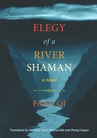Abbildung von: Elegy of a River Shaman - Merwinasia