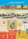 Cover: Tanger Telegramm - Bilger, R