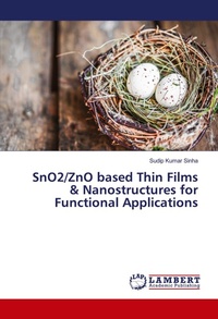 Enlarge image Cover: SnO2/ZnO based Thin Films & Nanostructures for Functional Applications - LAP Lambert Academic Publishing
