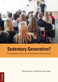 Enlarge image Cover: Sedentary Generation? - Tectum Wissenschaftsverlag