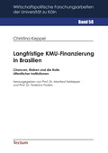 Cover: Langfristige KMU-Finanzierung in Brasilien - Tectum Wissenschaftsverlag