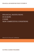Cover: Financial Institutions in Europe under New Competitive Conditions - Springer