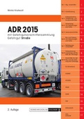 Cover: ADR 2015 - 2. Auflage - Verkehrs-Verlag Fischer
