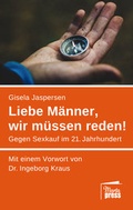 Cover: Liebe M&auml;nner, wir m&uuml;ssen reden! - Marta Press UG (haftungsbeschr&auml;nkt)