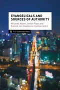 Cover: Evangelicals & Sources of Authority - VU University Press