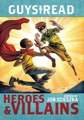 Cover: Guys Read: Heroes & Villains - HarperCollins