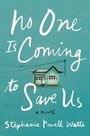 Cover: No One Is Coming to Save Us - HarperCollins