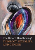 Cover: The Oxford Handbook of Theology, Sexuality, and Gender - Oxford University Press