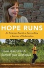 Bild: Hope Runs - Revell, a division of Baker Publishing Group
