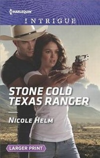 Enlarge image Cover: Stone Cold Texas Ranger - Harlequin Intrigue Larger Print