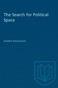 Cover: The Search for Political Space - University of Toronto Press