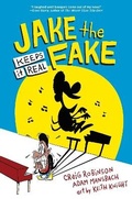 Cover: Jake the Fake Keeps it Real - Crown Books for Young Readers