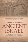 Cover: Ancient Israel: What Do We Know and How Do We Know It? - T.& T.Clark Ltd