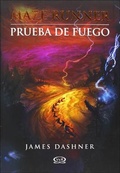 Cover: Prueba de Fuego (the Scorch Trials) - Turtleback Books