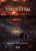 Cover: Virus Letal (the Maze Runner) - Turtleback Books