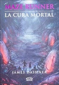 Cover: La Cura Mortal (the Death Cure) - Turtleback Books